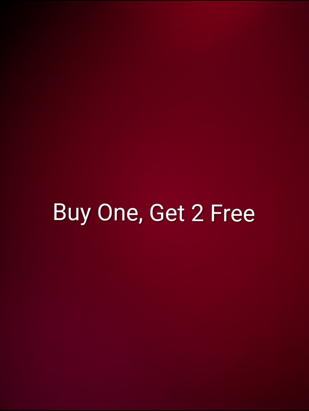 Buy One And Get 2 Free - Whole Closet